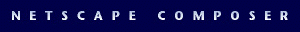 [ Netscape Composer ]